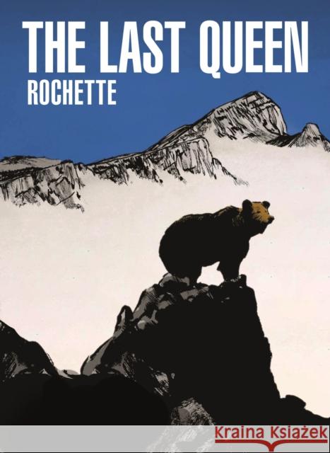 The Last Queen Jean-Marc Rochette 9781914224195 SelfMadeHero - książka