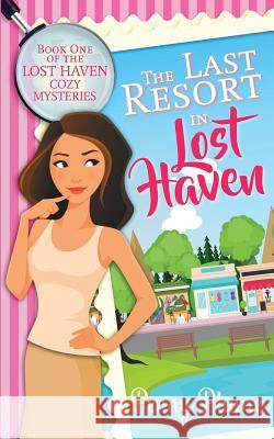 The Last Resort in Lost Haven Penny Plume 9780998393377 Penny Plume Books - książka