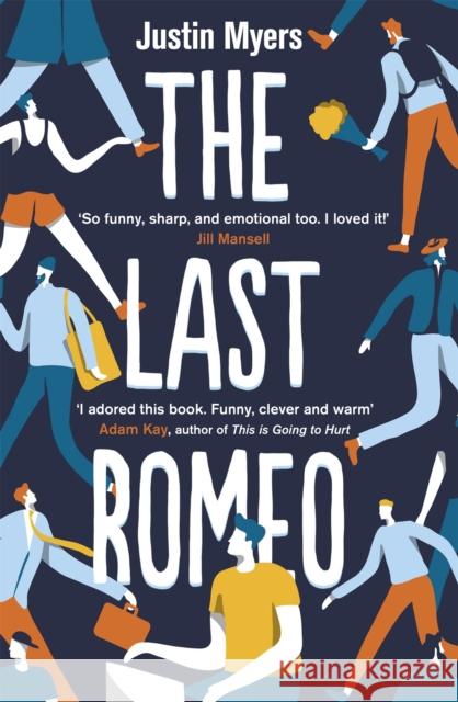 The Last Romeo: A BBC 2 Between the Covers Book Club Pick Justin Myers 9780349416915 Little, Brown Book Group - książka