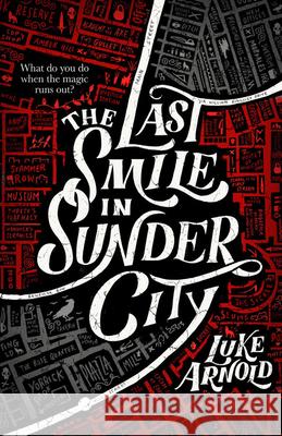 The Last Smile in Sunder City Luke Arnold 9780316455824 Orbit - książka
