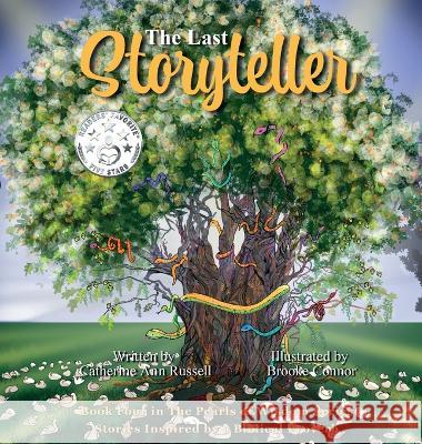 The Last Storyteller Catherine Ann Russell Brooke Ann Connor  9781956693188 Spike Productions - książka