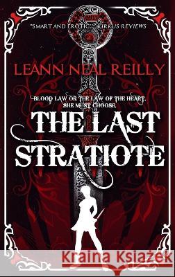 The Last Stratiote Leann Neal Reilly   9781735131856 Zephon Books - książka