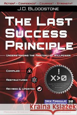 The Last Success Principle J.D. Bloodstone 9781329183469 Lulu.com - książka