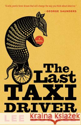 The Last Taxi Driver Lee Durkee 9781951142681 Tin House Books - książka