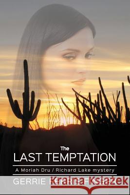 The Last Temptation Gerrie Ferris Finger 9781724112422 Independently Published - książka