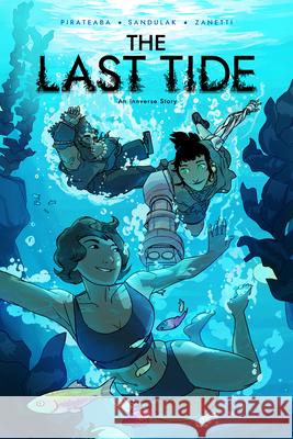 The Last Tide: An Innverse Story Noah Pirateaba James Shane Sandulak Mat 9781927742228 Cloudscape Comics - książka