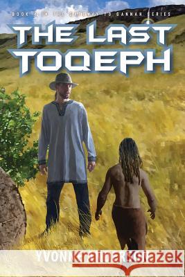 The Last Toqeph Yvonne Anderson 9781946985040 Gannah's Gate - książka