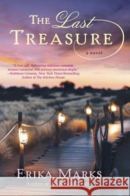 The Last Treasure Erika Marks 9781101990841 New American Library - książka