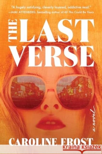 The Last Verse: A Novel Caroline Frost 9780063265493 HarperCollins Publishers Inc - książka