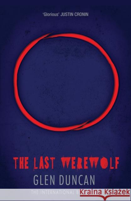 The Last Werewolf Glen Duncan 9781782112662 Canongate Books - książka