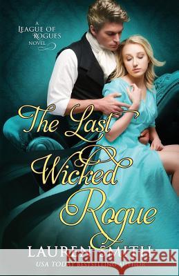The Last Wicked Rogue Lauren Smith 9781947206519 Lauren Smith - książka