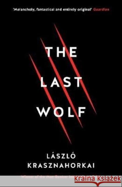 The Last Wolf & Herman Laszlo Krasznahorkai 9781781258149  - książka