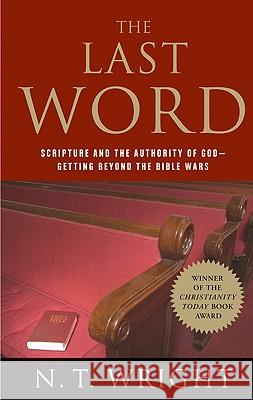 The Last Word N. T. Wright 9780060872618 HarperOne - książka
