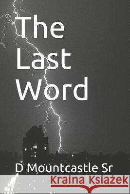 The Last Word D. Mountcastl 9781091318908 Independently Published - książka