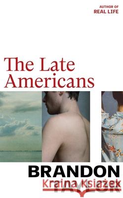 The Late Americans Brandon Taylor 9781787334441 Vintage Publishing - książka