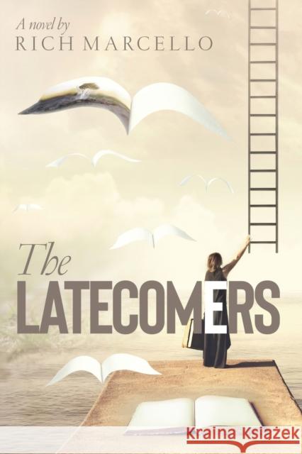 The Latecomers Rich Marcello 9781945181757 Moonshine Cove Publishing, LLC - książka