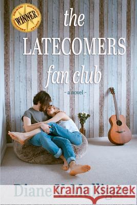 The Latecomers Fan Club (A Novel) Mulligan, Diane V. 9781500432621 Createspace - książka