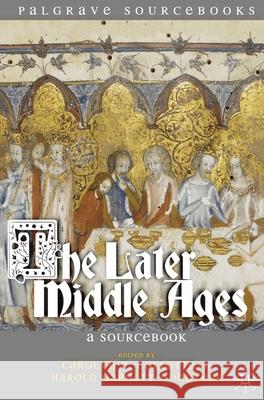 The Later Middle Ages: A Sourcebook Collette, Carolyn P. 9780230551367 PALGRAVE MACMILLAN - książka