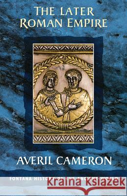 The Later Roman Empire Averil Cameron 9780006861720 HARPERCOLLINS PUBLISHERS - książka