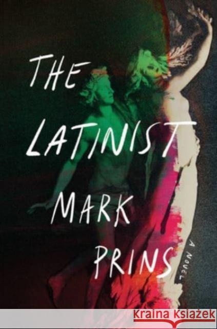 The Latinist Mark Prins 9780393541274 W. W. Norton & Company - książka