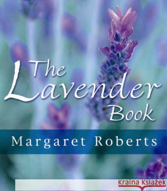 The lavender book M. Roberts 9781875093380 Briza - książka