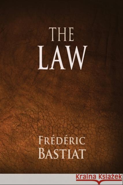 The Law Frederic Bastiat Tony Darnell 9781680920635 12th Media Services - książka