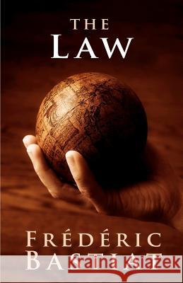 The Law Frederic Bastiat 9781936594313 Tribeca Books - książka
