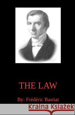 The Law Frederic Bastiat 9781938357251 Fpp Classics - książka