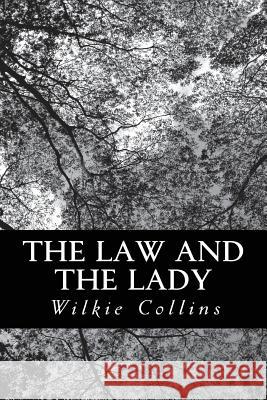 The Law and the Lady Wilkie Collins 9781479203673 Createspace - książka