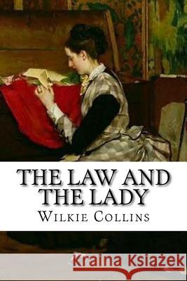 The Law and the Lady Wilkie Collins Edibooks 9781534659377 Createspace Independent Publishing Platform - książka