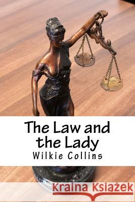 The Law and the Lady Wilkie Collins 9781983778339 Createspace Independent Publishing Platform - książka