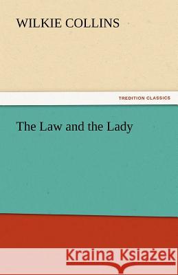 The Law and the Lady  9783842440296 tredition GmbH - książka