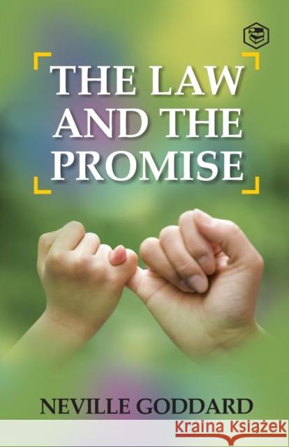 The Law and The Promise Goddard Neville Goddard 9789390575558 Repro Books Limited - książka