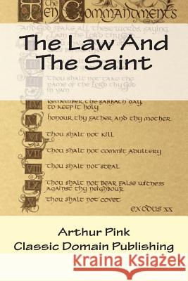 The Law And The Saint Publishing, Classic Domain 9781500853693 Createspace - książka