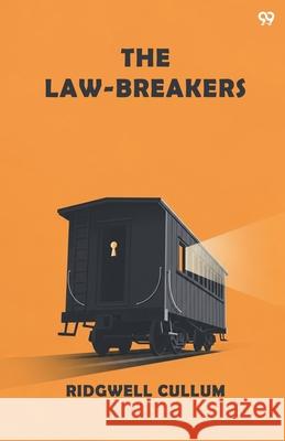 The Law-Breakers Ridgwell Cullum 9789371819923 Double 9 Books - książka