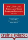 The Law of Class Actions and Other Aggregate Litigation Patrick Woolley 9781684671311 West Academic