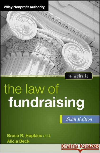 The Law of Fundraising Alicia M. Beck 9781119873440 John Wiley & Sons Inc - książka