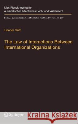 The Law of Interactions Between International Organizations: A Framework for Multi-Institutional Labour Governance G 9783662623886 Springer - książka