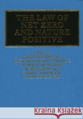 The Law of Net Zero and Nature Positive  9781916749214 London Publishing Partnership - książka