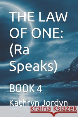 The Law of One: Condensed: BOOK 4 Kathryn Jordyn 9781735043876 Twice Famous - książka