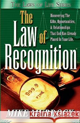 The Law of Recognition Mike Murdock 9781563940958 Wisdom International - książka