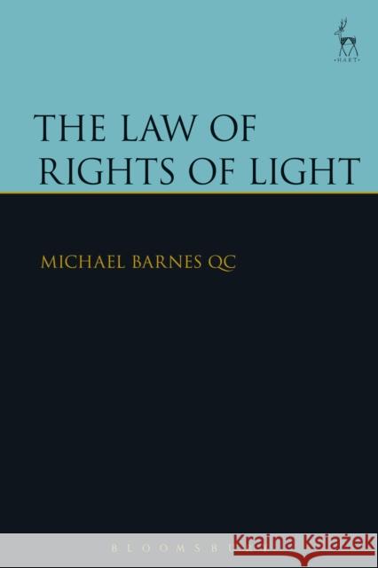 The Law of Rights of Light Michael Barnes 9781849468817 Hart Publishing - książka