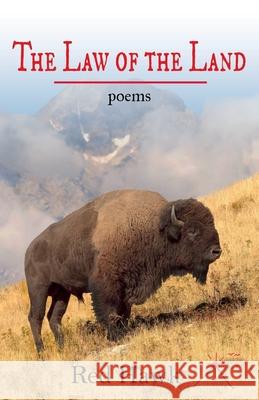 The Law of the Land Red Hawk 9780984549481 Aubade Publishing - książka