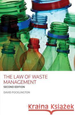 The Law of Waste Management David Pocklington 9780414045033 Sweet & Maxwell Ltd - książka