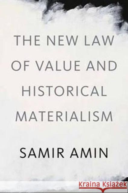 The Law of Worldwide Value Amin, Samir 9781583672341 Monthly Review Press - książka