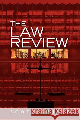 The Law Review S. Scott Gaille 9780887393778 Creative Arts Book Company - książka