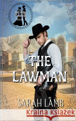 The Lawman Sarah Lamb 9781960418395 Sarah Lamb - książka
