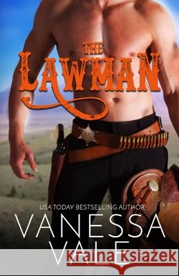 The Lawman: Large Print Vale, Vanessa 9781795954006 LIGHTNING SOURCE UK LTD - książka
