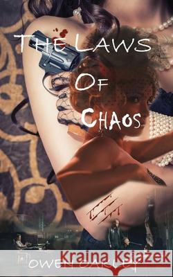 The Laws of Chaos Owen Oakley 9798501575691 Independently Published - książka