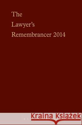 The Lawyer's Remembrancer 2014 Lesley Whitbourn 9781780432052  - książka